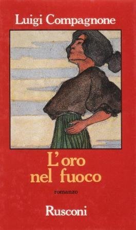 L'Oro nel Fuoco