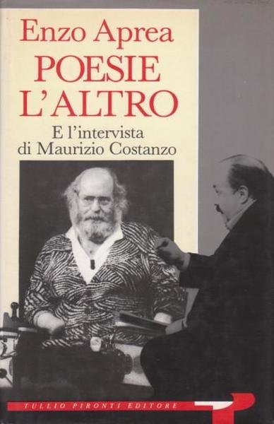 Poesie - L'Altro - E l'intervista di Maurizio Costanzo