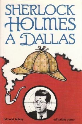 Sherlock Holmes a Dallas