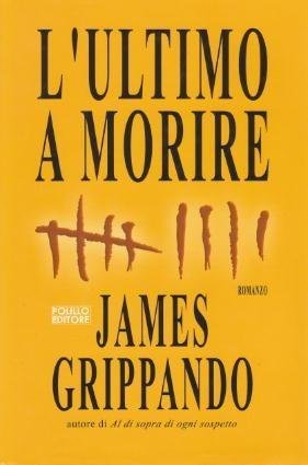 L'Ultimo a Morire