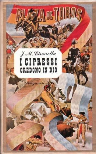I Cipressi Credono in Dio - Due volumi in cofanetto