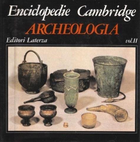 Enciclopedie Cambridge - Archeologia - Due volumi in cofanetto