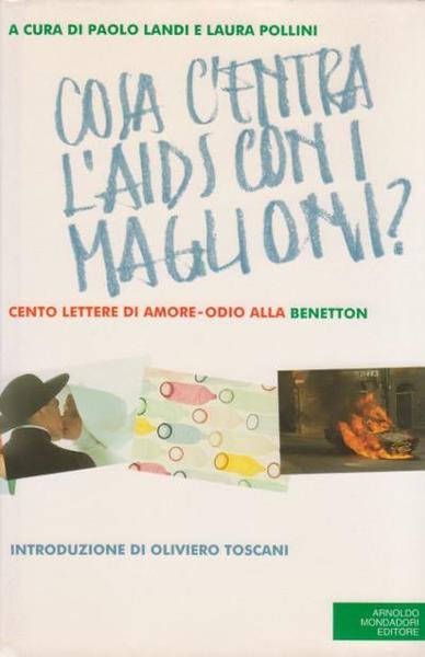 Cosa c'entra l'AIDS con i maglioni? - Cento lettere di …