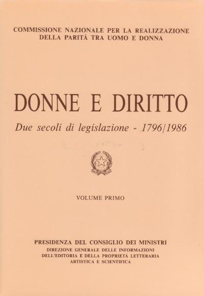 Donne e Diritto - Due secoli di legislazione 1796/1986