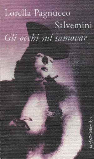 Gli Occhi sul Samovar