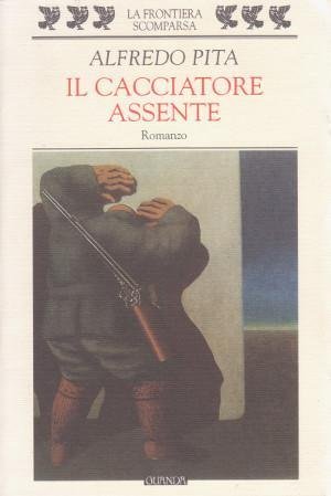Il Cacciatore Assente