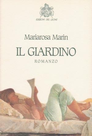 Il Giardino - Romanzo