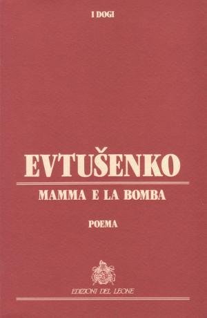 Mamma e la Bomba - Poema