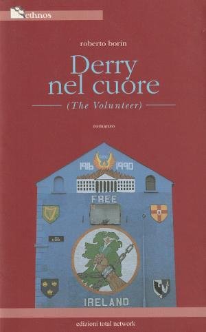 Derry nel Cuore (The Volunteer)