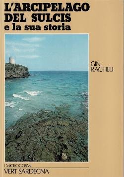 L'Arcipelago del Sulcis e la sua Storia