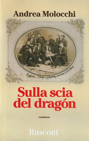 Sulla Scia del Dragon