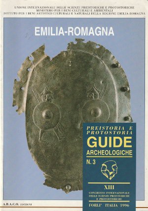 Guide Archeologiche - Preistoria e Protostoria in Italia n. 3 …