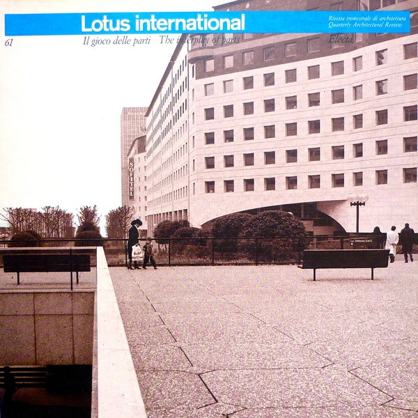 Lotus International n. 61 - Il gioco delle parti / …