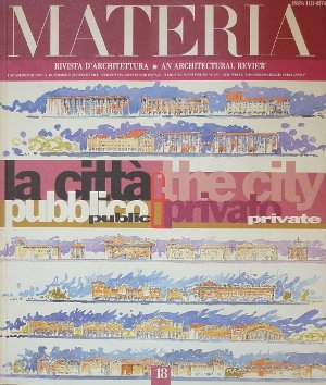 Materia 18 - La Citta - Pubblico & Privato / …