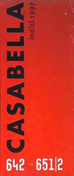 Casabella - Indici 1996/1997 - Dal n. 632 al n. …