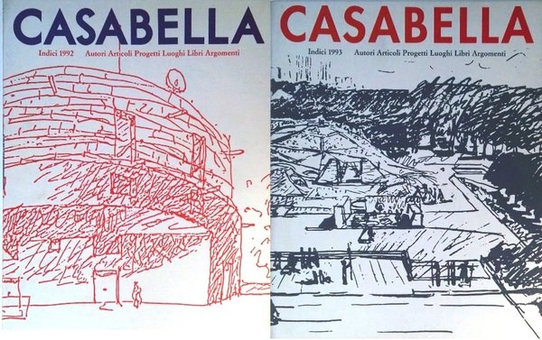 Casabella - Indici 1992 e 1993 - Autori, articoli, progetti, …