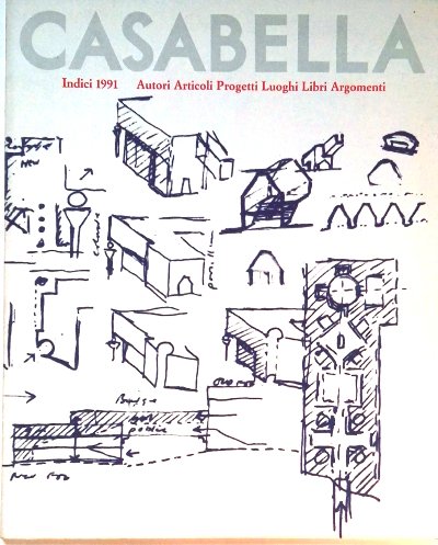 Casabella - Indici 1989, 1990 e 1991 - Autori, articoli, …