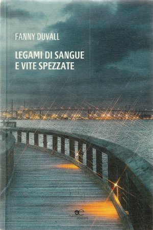 Legami di Sangue e Vite Spezzate