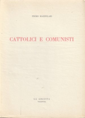 Cattolici e Comunisti