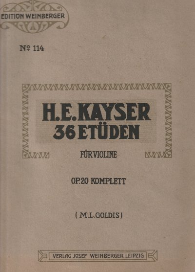 H.E. Kayser - 36 Etuden fur violine OP.20 komplett - …