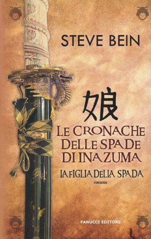 Le Cronache delle Spade di Inazuma - La Figlia della …