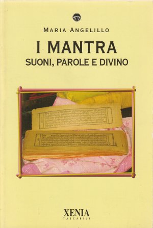 I Mantra - Suoni, parole e divino