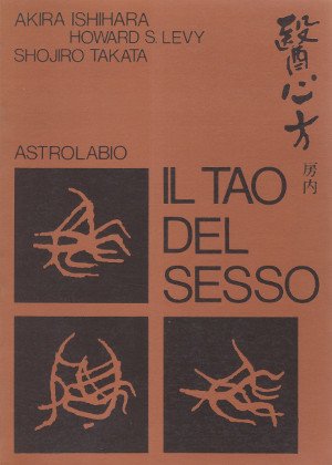 Il Tao del Sesso - Ventottesima sezione del Libro Delle …