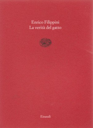 La Verità del Gatto - Interviste e ritratti 1977-1987