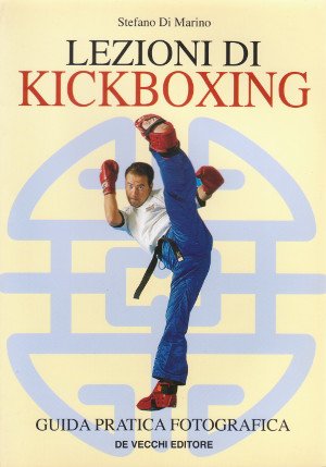 Lezioni di Kickboxing - Guida pratica fotografica