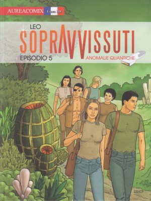 Sopravvissuti - Episodio 5 - Anomalie Quantiche