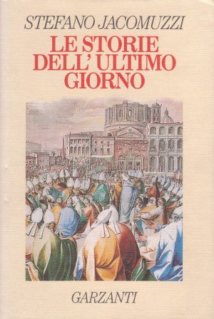 Le Storie dell'ultimo Giorno