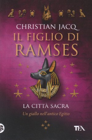 Il Figlio di Ramses - La Città Sacra