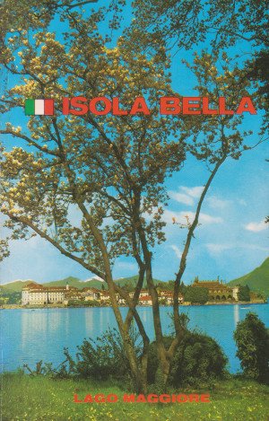 Isola Bella - Lago Maggiore - Guida Turistica - Guida …