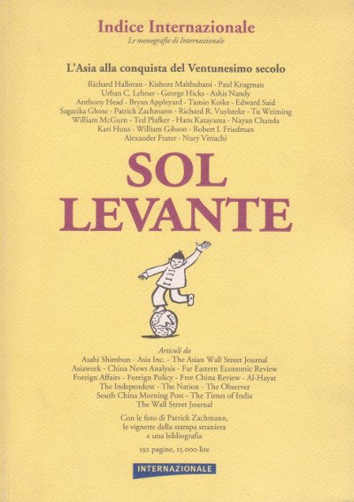 Sol Levante - L'Asia alla conquista del Ventunesimo secolo