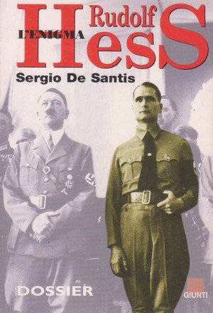 L'Enigma Rudolf Hess