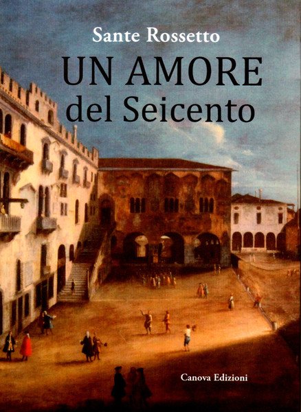 Un Amore del Seicento