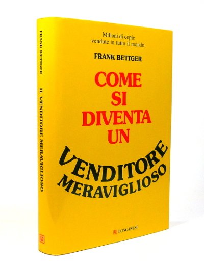 Come si Diventa un Venditore Meraviglioso