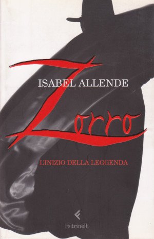 Zorro - L'inizio della leggenda