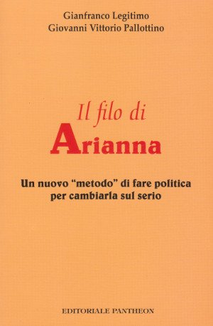 Il Filo di Arianna - Un nuovo "metodo" di fare …