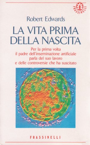 La Vita prima della Nascita - Per la prima volta …
