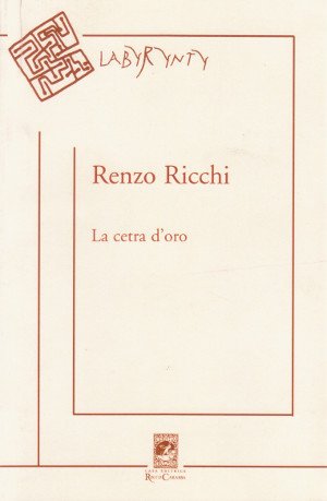 La Cetra d'Oro - Poesie 1950-2005