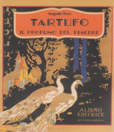 Tartufo - Il profumo del piacere