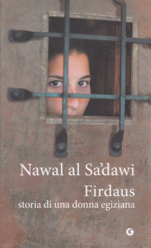 Firdaus - Storia di una donna egiziana