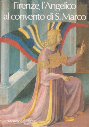 Firenze, l'Angelico al convento di S. Marco