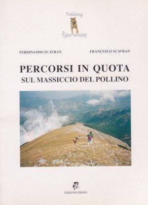 Percorsi in Quota sul Massiccio del Pollino