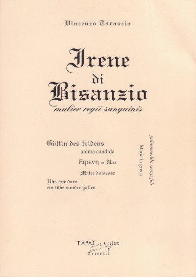 Irene di Bisanzio - Mulier Regii Sanguinis