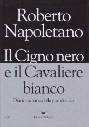 Il Cigno Nero e il Cavaliere Bianco - Diario italiano …