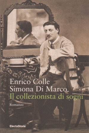 Il Collezionista di Sogni (Frederick Stibbert)