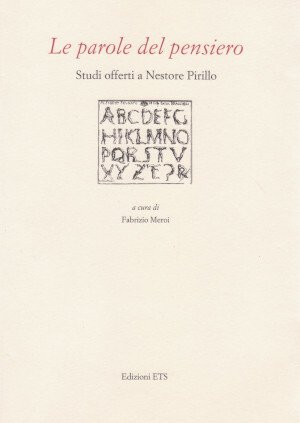 Le Parole del Pensiero - Studi offerti a Nestore Pirillo