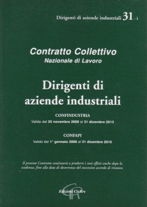 Contratto Collettivo Nazionale di Lavoro - Dirigenti di Aziende Industriali …